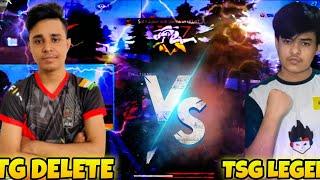 TG DELETE VS TSG LEGEND 1V1 FIGHT __ TG DELETE 1V3 AGAINST TSG ARMY 