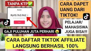 CARA DAFTAR TIKTOK AFFILIATE TANPA KTP | CARA DAPAT UANG DARI TIKTOK TERBARU 2024