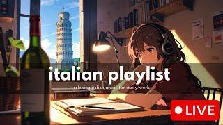  Italian Music Radio  Soothing Italian Beats ~ relax / study / chill