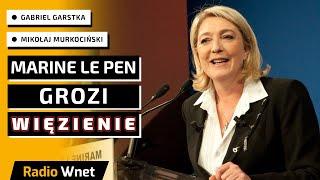 Marine Le Pen grozi 5 lat więzienia!  Oskarżona jest o malwersacje finansowe. Afera ciągnie się lata