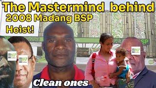 How William Kapris pulled off the 2008 Madang BSP Robbery