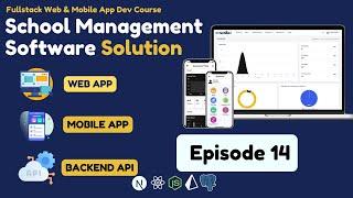 Ep 14: The Parent Portal | School Mgt system with Next Js | Typescript