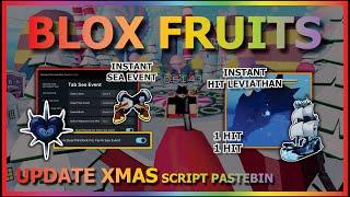 BLOX FRUITS Script Pastebin 2024 UPDATE AUTO SEA EVENT | INSTANT KILL LEVIATHAN & MORE (NO EDIT)