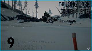 Выживание Long Dark BROKEN SILENCE -9- Все идет не по плану !