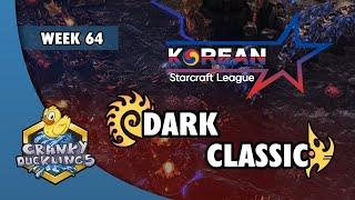 Dark vs Classic - ZvP | Korean StarCraft League: Week 64 | Open StarCraft 2 Tournament