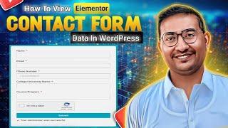 How to View Elementor Contact Form Data in WordPress Dashboard - Step-by-Step Tutorial