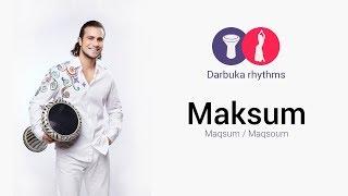 Maksum Maqsum Maqsoum | Darbuka Rhythms #1 | Dum Tek Tik Tok