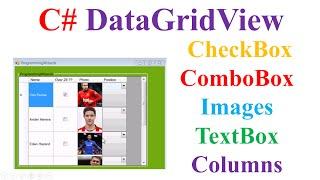 C# DataGridView -  ComboBox,CheckBox,TextBox and Image Columns