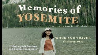 Memories of Yosemite | Work and Travel USA summer 2022