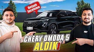 CHERY OMODA 5 ALDIK ! Detaylı İnceleme