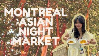 MONTREAL ASIAN NIGHT MARKET | TIFFANY LAI