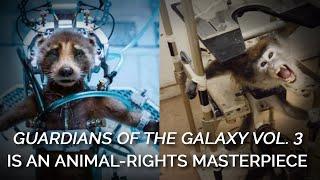 Guardians of the Galaxy Vol. 3 is an Animal-Rights Masterpiece