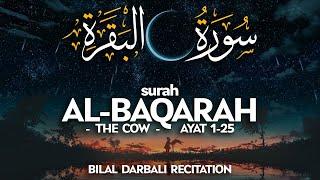 Surat Al Baqarah | Bilal Darbali - بلال دربالي | سورة البقرة كاملة للقارئ