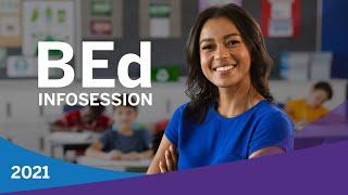 Bachelor of Education (BEd) | Infosession 2021