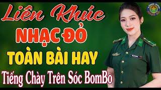 TIẾNG CHÀY TRÊN SÓC BOMBO  Mở Hết Cỡ Nhạc Đỏ Cách Mạng Tiền Chiến VỪA RA LÒ MỪNG GIẢI PHÓNG THỦ ĐÔ