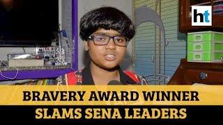 ‘Humiliated by Shiv Sena leaders’: National Bravery Award winner Zen Sadavarte