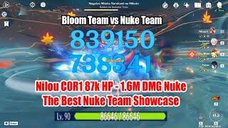 Nilou C0R1 87k HP Bloom vs 1.6 Million DMG The Best Nuke Team Showcase - Change Meta
