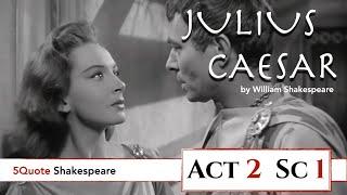 Julius Caesar Act 2 Scene 1 Close Reading Analysis