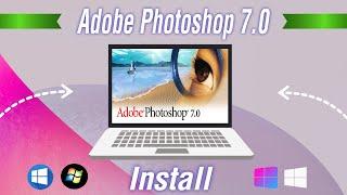 How To Download And Install Adobe Photoshop 7.0 in Windows 7/810/11 | Download Photoshop 7.0 for Pc