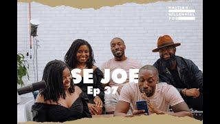 "Comedy is Universal Humor is Cultural" SeJoe | HMP Ep 37 | Haitian Millennial Podcast