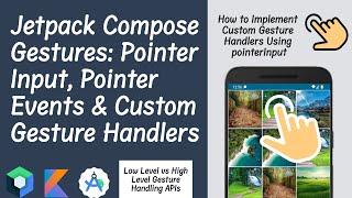 Gestures pointerInput & Pointer Events | Jetpack Compose | How to Create Custom Gesture Handlers