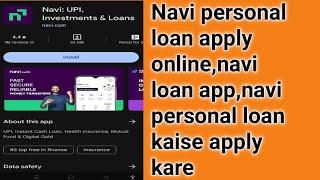 Navi personal loan apply online||Navi loan app|Navi personal loan kaise apply kare|||Navi loan app