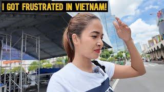 A Week In Vietnam - I Got Frustrated!