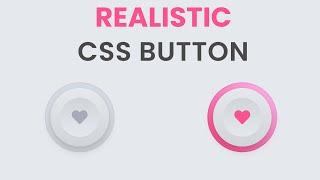 Realistic 3D Button With CSS