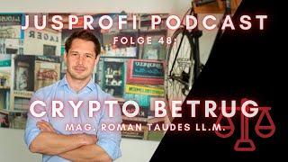 JusProfi Podcast - Folge 48: Crypto Betrug