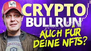 Crypto Bullrun 2023 auch für deine NFTs?