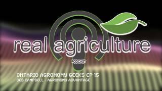 Ontario Agronomy Geeks Ep 15  - Deb Campbell   Agronomy Advantage