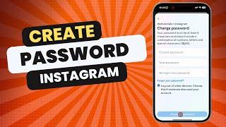 How To Create Password In Instagram in 2024