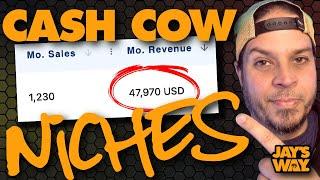CASH COW NICHES - Easy to Find & Guaranteed to Win!