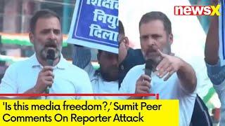'Is this media freedom?' | Sumit Peer, Political Commentator Speaks On Assault | NewsX