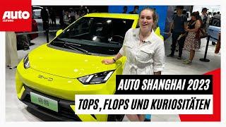 Auto Shanghai 2023: Tops, Flops und Kuriositäten | AUTO ZEITUNG