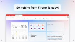 Switching from Firefox is easy!