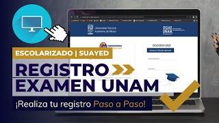 ¿Cómo hacer mi registro al examen de admisión UNAM? 