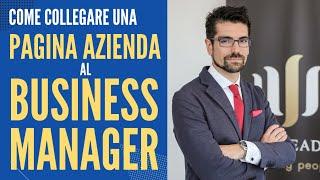 Come collegare e aggiungere una pagina aziendale al proprio Business Manager di Facebook TUTORIAL