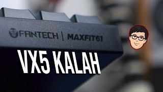 VX5 Dibantai Habis Sama Keyboard ini? - Fantech Maxfit61 Review Indonesia