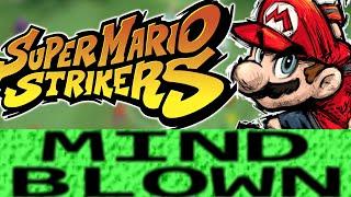 How Super Mario Strikers is Mind Blowing!