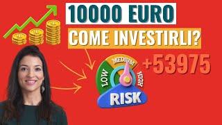 COME INVESTIRE 10000 EURO: quanti soldi avrai tra 10 anni? ETF + 5 alternative di investimento