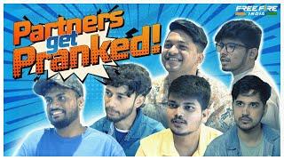 Partners Get Pranked | Free Fire India