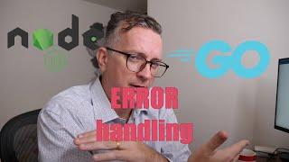 NodeJS vs Go error handling