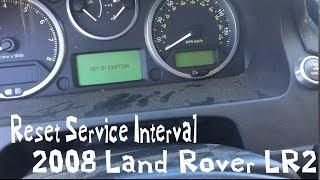 Reset Your Service Interval on 2008 08 Land Rover LR2 Indicator 09 10