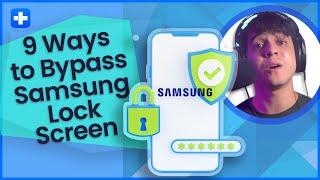 9 Ways to Bypass Samsung Lock Screen