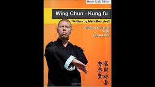 WING CHUN - CLOSING THE GAP WITH CHUM KIU by Mark Beardsell - Wing Chun Book Review