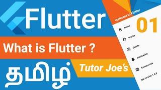 What is Flutter in தமிழ் | Mobile Apps Development | Introduction of Flutter  | Android | iOS