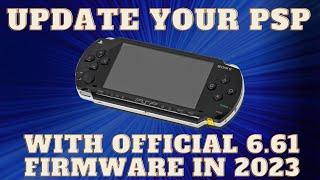 How to Update Your PSP to Official 6.61 Firmware (The last Official Update)