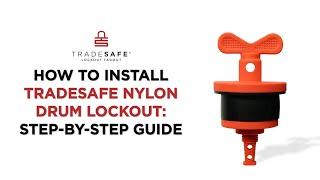 How to Close Drum Hole Using TRADESAFE Drum Lockout