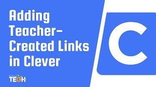 Adding Teacher-Created Links in Clever